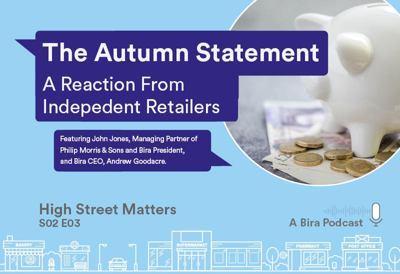 Independent retailers face “Perfect Storm” in Autumn Budget, says Bira in blunt assessment