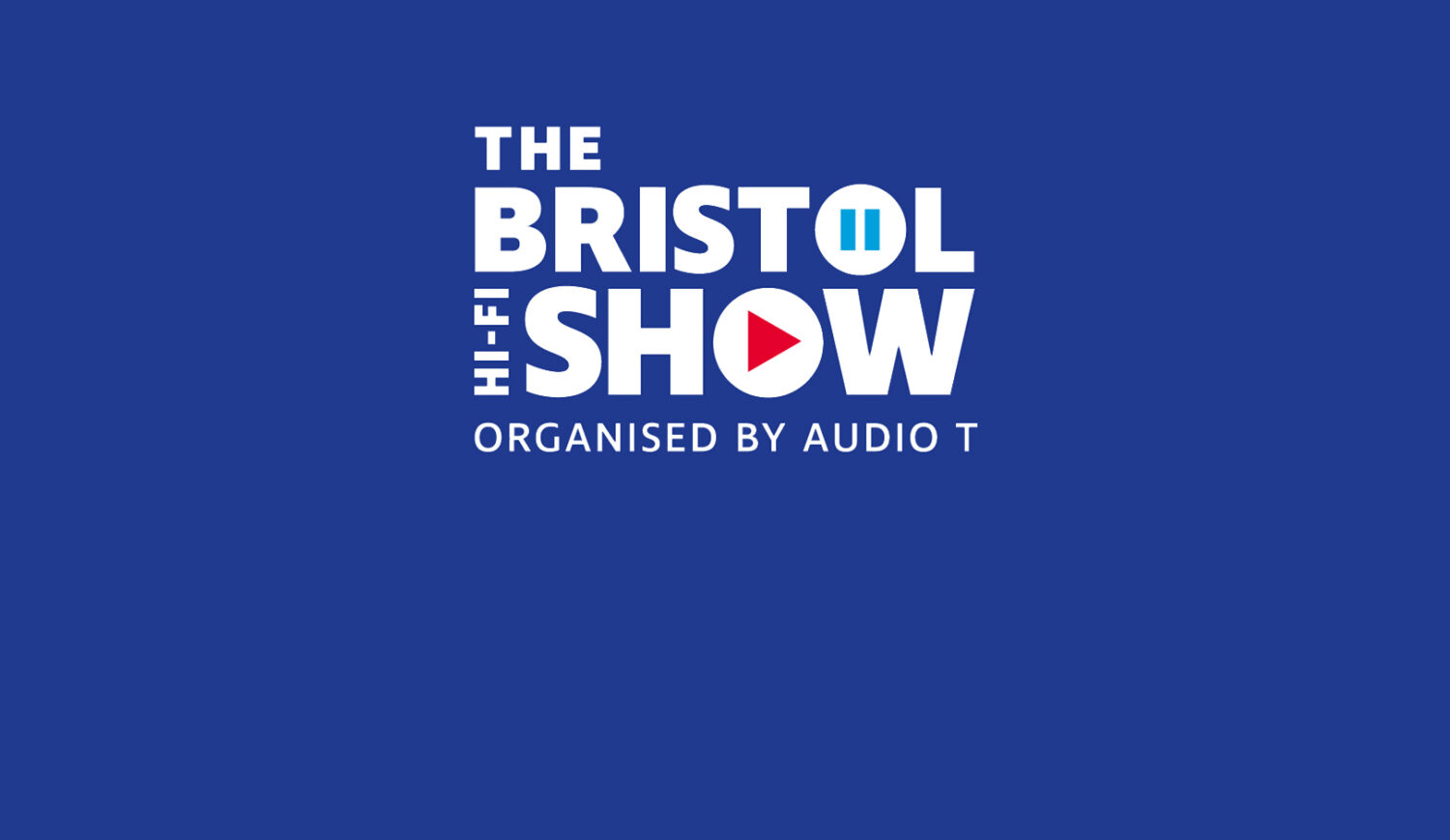 Bristol Hi-Fi Show 2021 cancelled due to COVID-19
