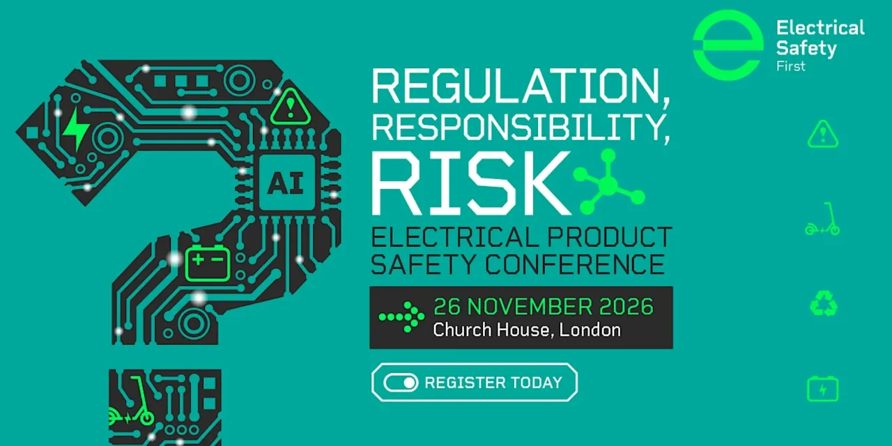 Electrical Safety First to bring industry together for annual product safety conference